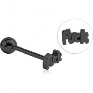 BLACK PVD COATED SURGICAL STEEL BARBELL - FUCK PIERCING